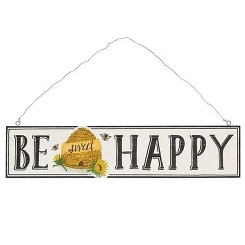 Be Happy Beehive Sign